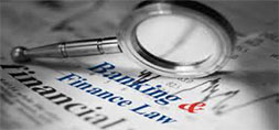 Banking and Finance Law